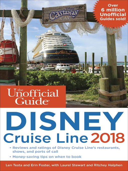 Title details for The Unofficial Guide to Disney Cruise Line 2018 by Len Testa - Available